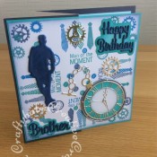 Man of the moment Birthday card made using a variety of male themed stamps for the background and various dies including. unbranded male silhouette die, First edition watch die, Xcut cogs dies and Paper boutique sentiment dies. - craftybabscreativecrafts.co.uk